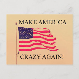Gör Amerika galen igen! Vykort