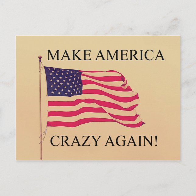 Gör Amerika galen igen! Vykort (Framsida)
