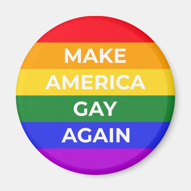 Gör Amerika Gay igen Magnet (Framsidan)