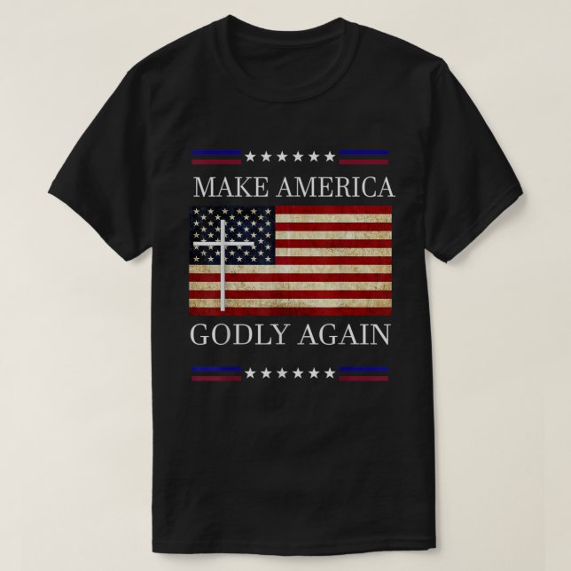 Gör Amerika Godly igen   T Shirt (Design framsida)