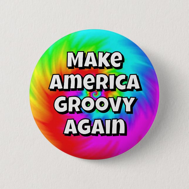 Gör Amerika Groovy Igen (ändra orden) Knapp (Framsida)