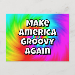 Gör Amerika Groovy Igen - Du kan ändra orden Vykort