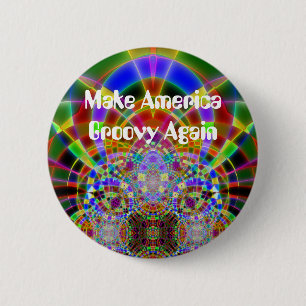 "Gör Amerika Groovy igen" Knapp