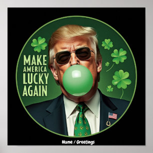 Gör Amerika Lucky Igen Roligt Trump Bubblegum  Poster