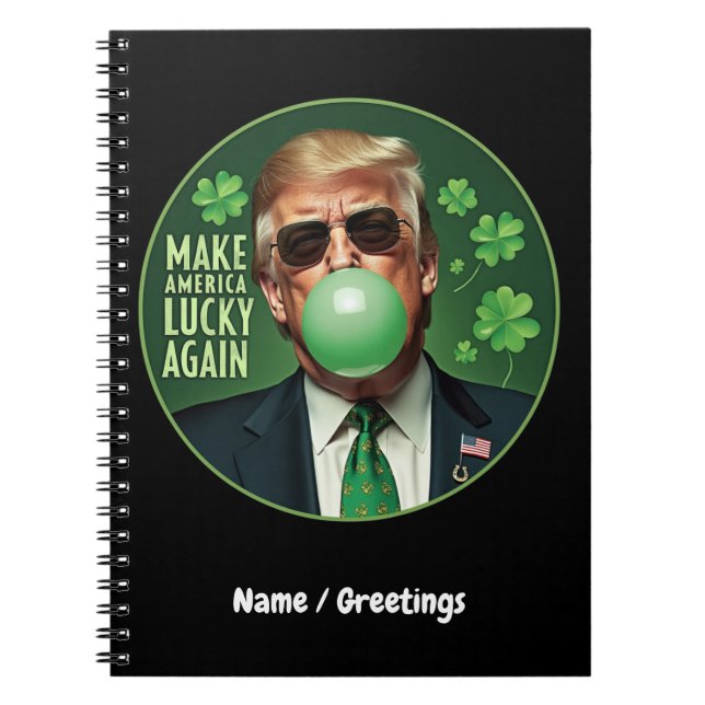 Gör Amerika Lucky till Trump Bubblegum igen Anteckningsbok (Framsidan)