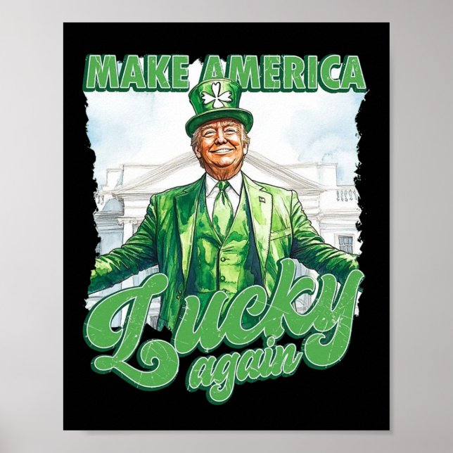 Gör Amerika Lucky till Trump-St patrick's day Poster (Framsidan)