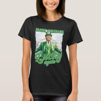 Gör Amerika Lucky till Trump-St patrick's day T Shirt