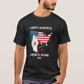 Gör Amerika Mexiko Igen Mexikansk Stolthet Rolig M T Shirt
