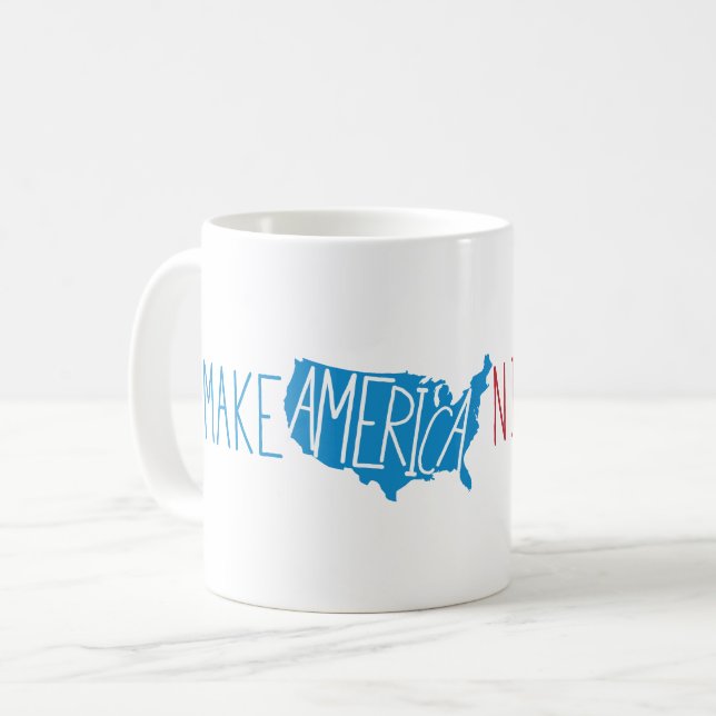 Gör Amerika Nice igen Kaffemugg (Framsida vänster)