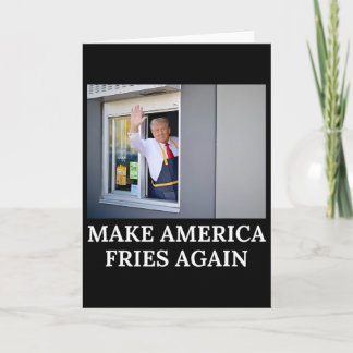 Gör Amerika pommes frites igen - Roligt Trump Driv Kort