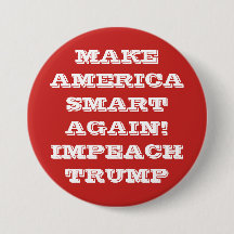 Gör Amerika smart igen för att protestera Pinback
