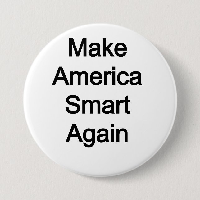 Gör Amerika smart igen Knapp (Framsida)