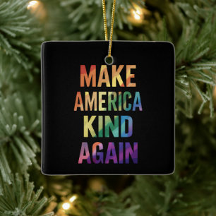 Gör Amerika Snällt Igen Regnbåge HBTQ Gay Julgransprydnad Keramik