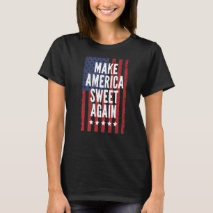 Gör Amerika sötat igen 4:e juli-positiva matchen T Shirt