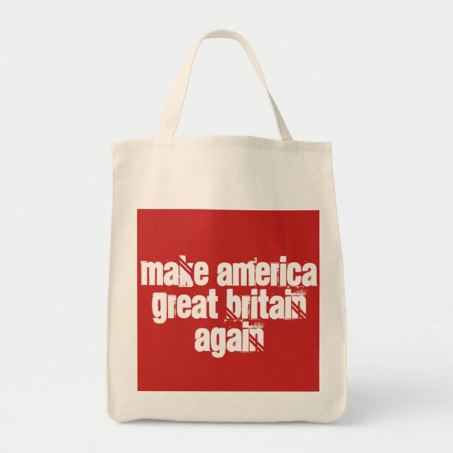 Gör Amerika Storbritannien igen att bära på hänger Tygkasse (Framsidan)