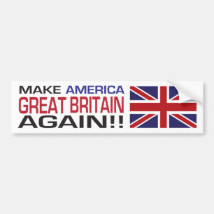 Gör Amerika Storbritannien igen! Bildekal