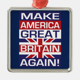 Gör Amerika Storbritannien igen! Julgransprydnad Metall
