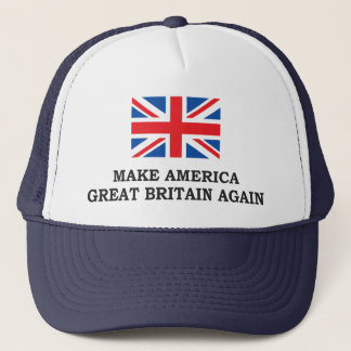 GÖR AMERIKA STORBRITANNIEN IGEN TRUCKERKEPS