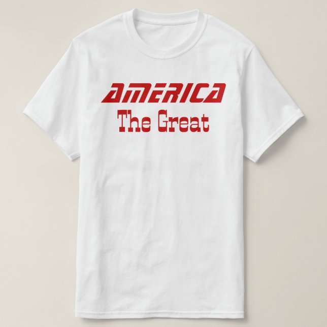 Gör Amerika Stort T Shirt (Design framsida)