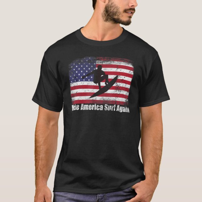 Gör Amerika-Surfan till Patriotic Surfer Patriot i T Shirt (Framsida)