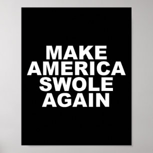 Gör Amerika Swole igen till en fin Bodybuilding Li Poster
