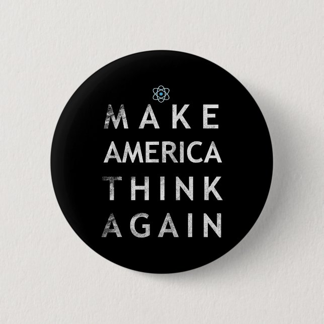 Gör Amerika Tänka igen Atom T Shirt Tee Earth Da Knapp (Framsida)