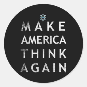 Gör Amerika Tänka igen Atom T Shirt Tee Earth Da Runt Klistermärke