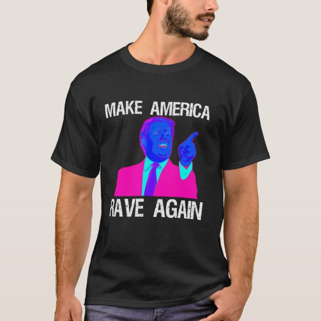 Gör Amerika till en rolig EDM-trump igen T Shirt (Framsida)