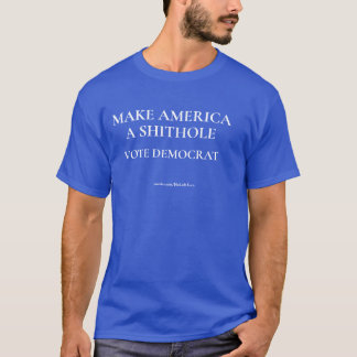 Gör Amerika till en shistorik röstdemokrat T Shirt