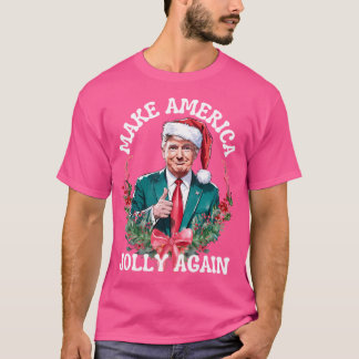 Gör Amerika till Jultrast igen T Shirt