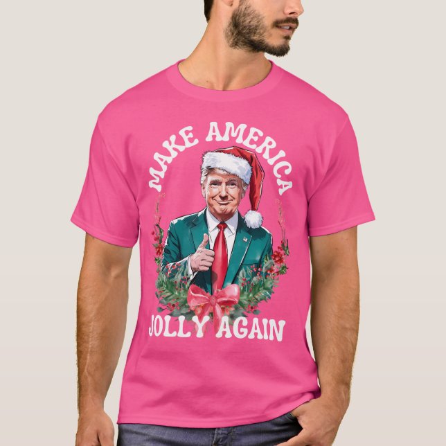 Gör Amerika till Jultrast igen T Shirt (Framsida)
