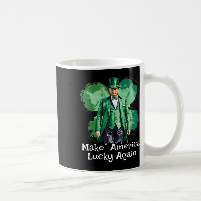 Gör Amerika till Lucky igen, patricks Day-nuny Tru Kaffemugg (Höger)