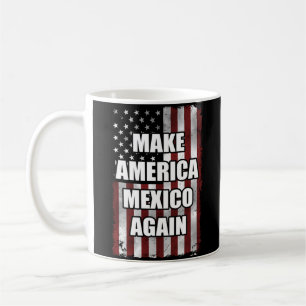 Gör Amerika till Mexiko igen Shirt Funny Trump G Kaffemugg