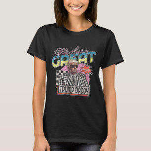 Gör Amerika till Underbar Trump pappa Funny Trump  T Shirt