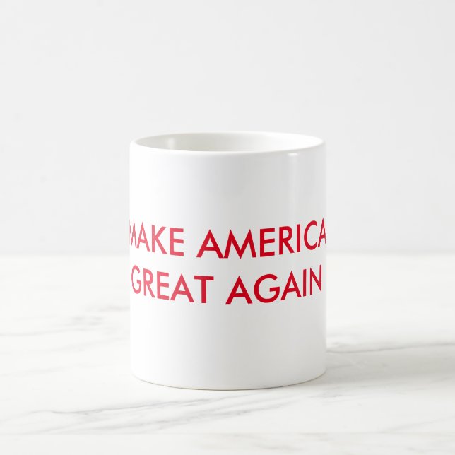 GÖR AMERIKA UNDERBAR IGEN KAFFEMUGG (Center)