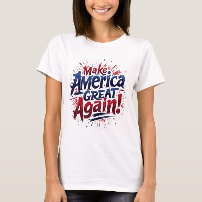 Gör Amerika Underbart igen T Shirt (Framsida)