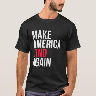 Gör Amerika-vänligt igen till T-skirt T Shirt