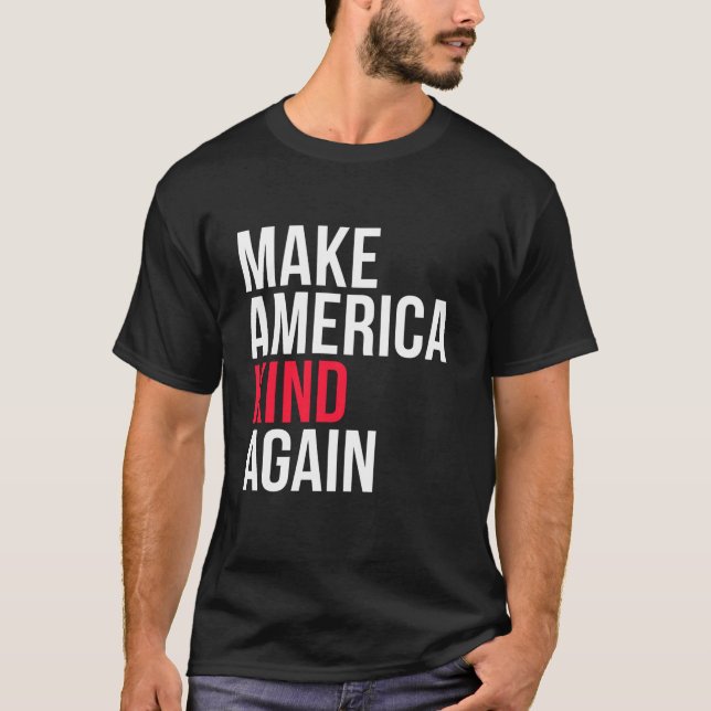 Gör Amerika-vänligt igen till T-skirt T Shirt (Framsida)
