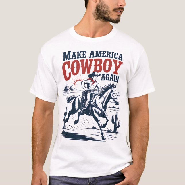 Gör Amerika Western Cowboy igen T Shirt (Framsida)