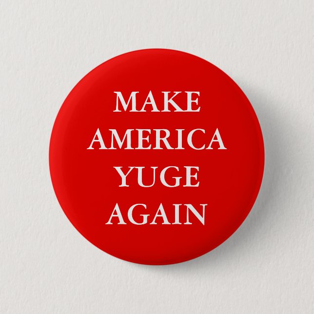 "GÖR AMERIKA YUGE IGEN" ATT PARODIERA KNAPP (Framsida)