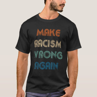 Gör återigen rasismen felaktig mot Hat Manar och k T Shirt