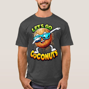 Gör att du kan gå kosnötter t shirt