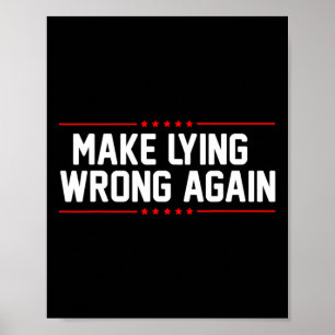Gör att lögn blir fel igen Anti Trump för män och Poster
