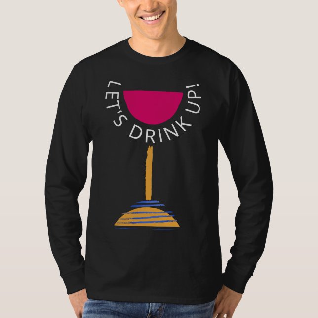 Gör att Red Vin kan dricka upp T Shirt (Framsida)
