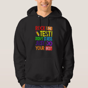 Gör bara ditt bästa test D för att testa sten Hoodie