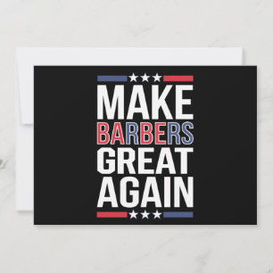 Gör barberare bra igen Barberare för Trump 2024  Inbjudningar