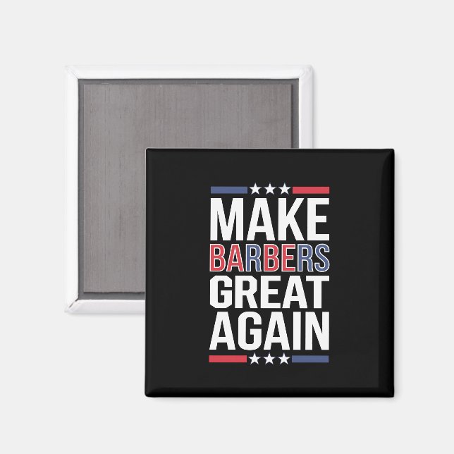 Gör barberare bra igen Barberare för Trump 2024  Magnet (Front/Back)