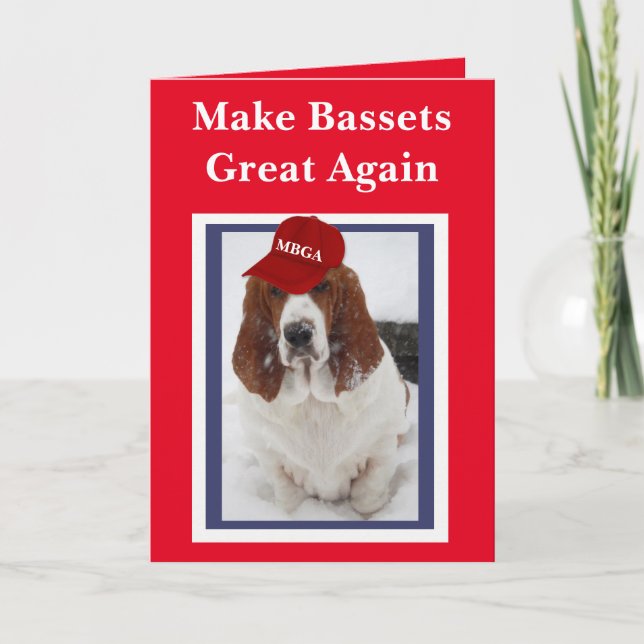 "Gör Bassets Stora Igen" Födelsedagskort Kort (Framsida)