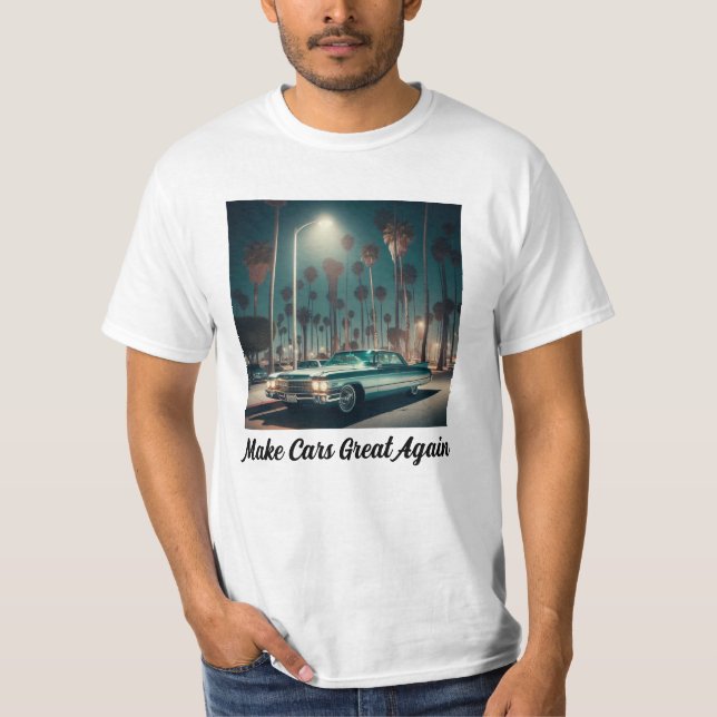 Gör bilarna Underbara igen T Shirt (Framsida)