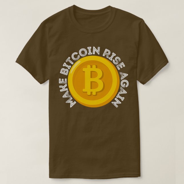 Gör Bitcoin Stiga upp igen 1 T Shirt (Design framsida)